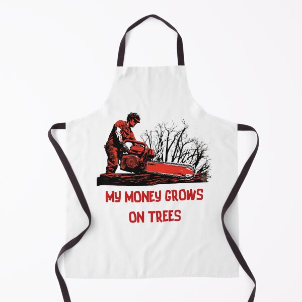 Item preview, My money grows on trees , arborist work, tree climber designed and sold by GGtiger.