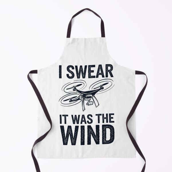 Item preview, I Swear It Was The Wind - Funny FPV Drone designed and sold by ZAIKY DREAMS.