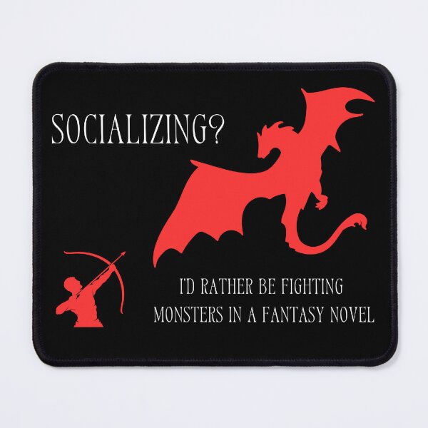 Item preview, Socializing? I'd Rather Fighting Monsters In Fantasy Novel T-shirt Perfect Gift For Man Book Lovers  designed and sold by EvocatiVerse.