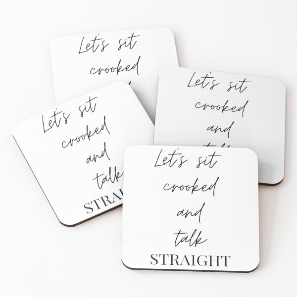 Item preview, Let's sit crooked and talk straight designed and sold by NoPrintsLikeHome.