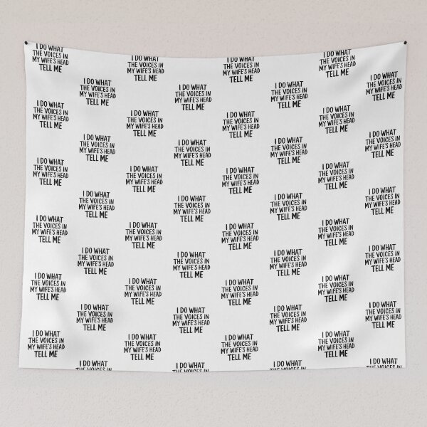 Item preview, I Do What The Voices in My Wife's Head Tell Me designed and sold by ZAIKY DREAMS.