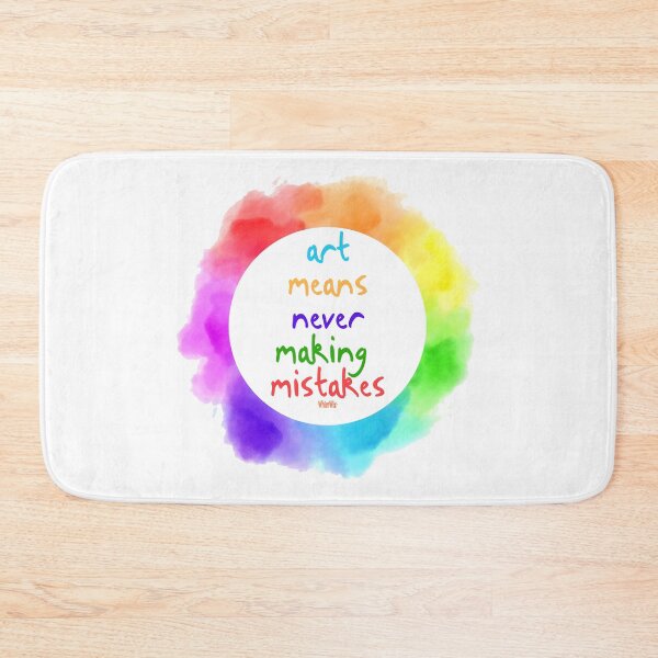 Item preview, Art means never making mistakes designed and sold by WhimWiz.