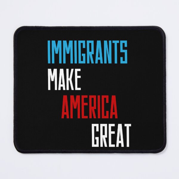 Item preview, Immigrants Make America Great 3 designed and sold by VibeTwist.