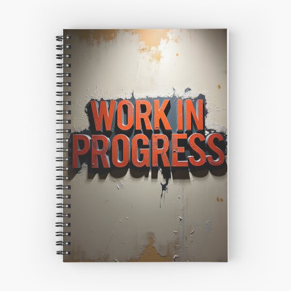 Item preview, Three Dimensional Work in Progress Sign on Textured Wall designed and sold by Creative88Art.