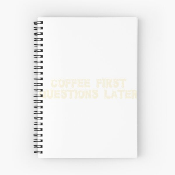 Item preview, Coffee first, questions later designed and sold by Ninjacatoff.