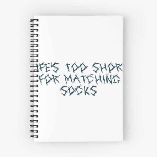 Item preview, Life’s too short for matching socks designed and sold by Ninjacatoff.