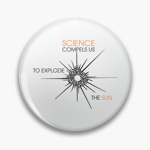 Item preview, Outer Wilds Science Compels Us to Explode the Sun designed and sold by the-astrocat.