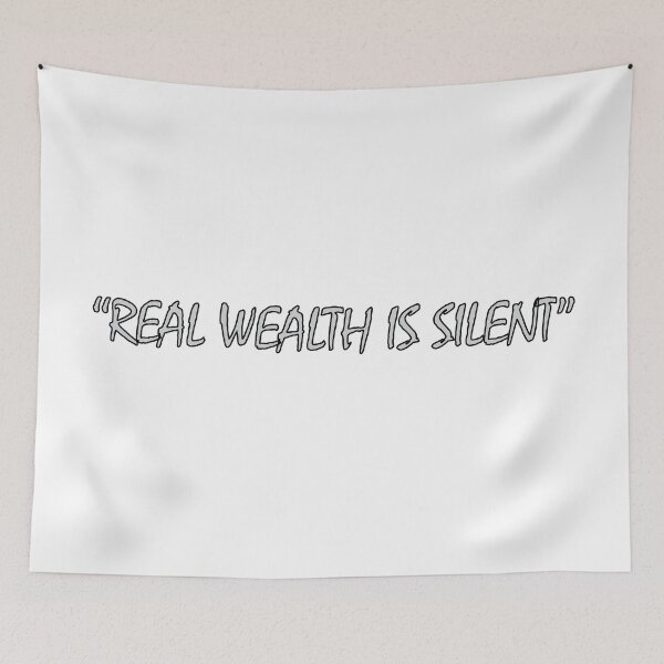 Item preview, Real wealth is silent designed and sold by Positive Mindzet!.