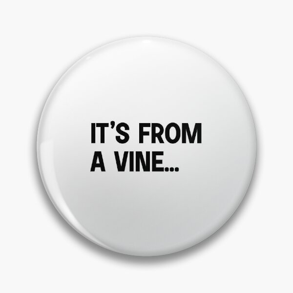 Item preview, It's from a vine. designed and sold by designing01Ar3.