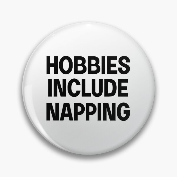 Item preview, hobbies include napping  designed and sold by designing01Ar3.