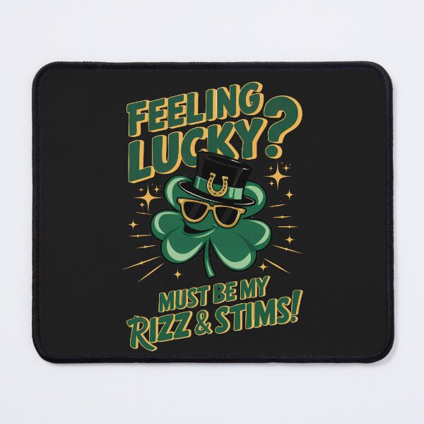 Item preview, Feeling Lucky? Must Be My Rizz & Stims! Confidence, Charm, And Neurodivergent Energy designed and sold by elynne9.