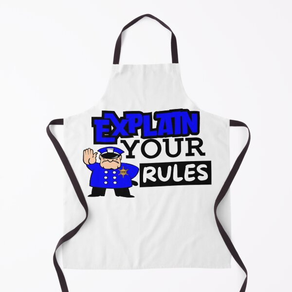 Item preview, EXPLAIN YOUR RULES designed and sold by wildwhimsical.