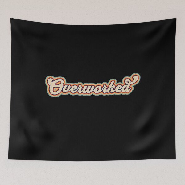 Item preview, Retro Vintage Funny Overworked  designed and sold by HosvPrint .s.