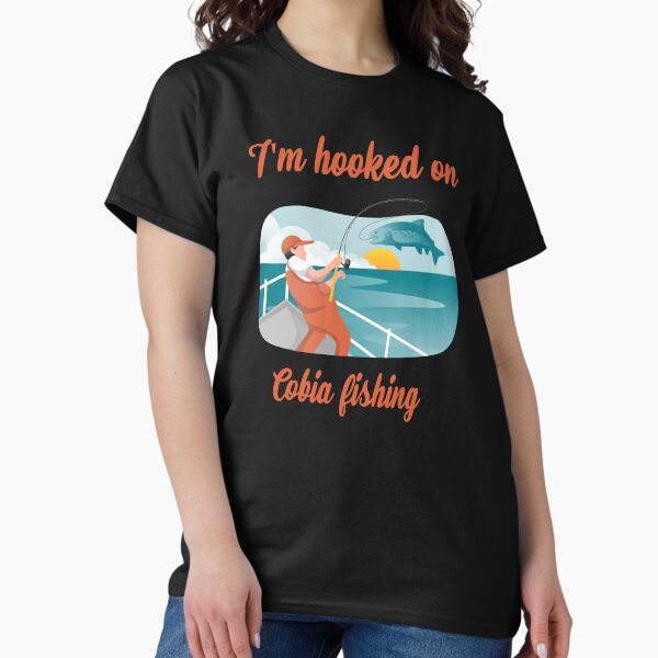 Vista previa del artículo con la obra «Enganchado a la pesca de cobia», diseñado y vendido por KimmageTees.