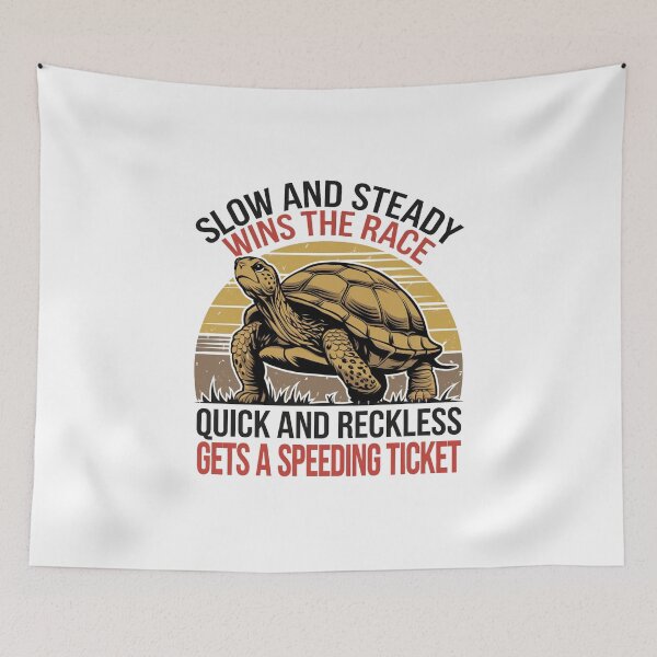 Item preview, Slow and steady wins the race designed and sold by trendspatterns.