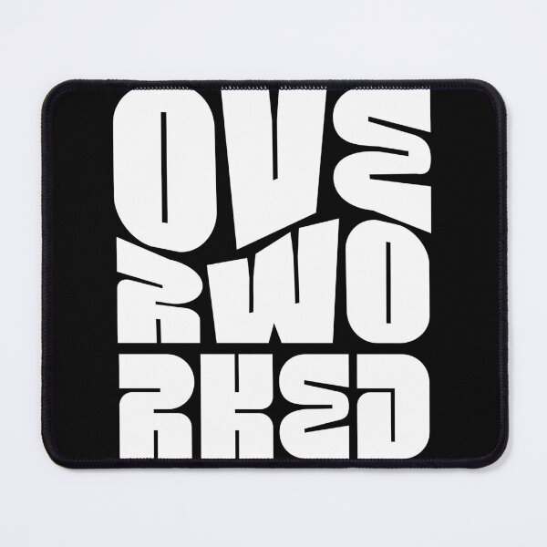 Item preview, Funny Overworked  designed and sold by HosvPrint .s.