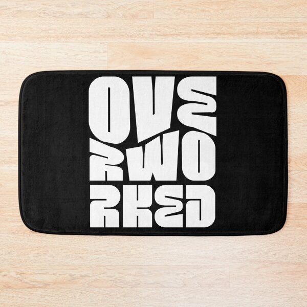 Item preview, Funny Overworked  designed and sold by HosvPrint .s.