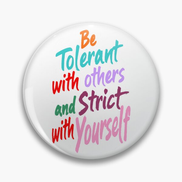 Item preview,  Be Tolerant With Others And Strict With Yourself Typography Art designed and sold by adlkh.