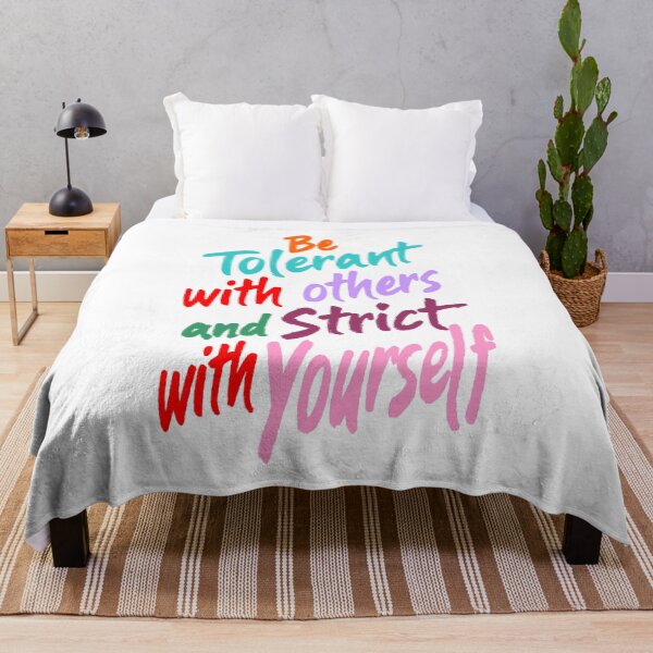 Item preview, Be Tolerant With Others And Strict With Yourself Typography Art designed and sold by adlkh.