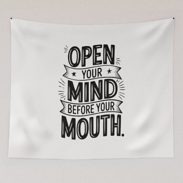 Item preview, Open Your Mind Before Your Mouth designed and sold by universe-hold ⭐⭐⭐⭐⭐.