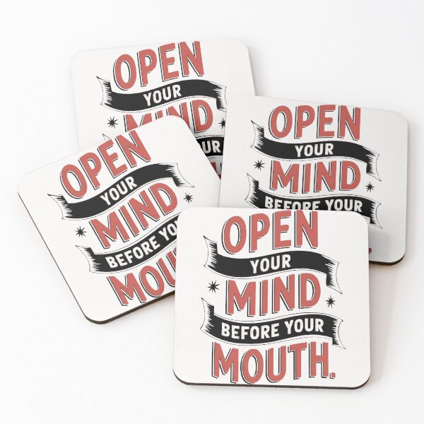 Item preview, Open Your Mind Before Your Mouth designed and sold by universe-hold ⭐⭐⭐⭐⭐.