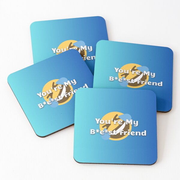 Item preview, You're My B*e*st Friend designed and sold by I Dress In Digital (I DID).