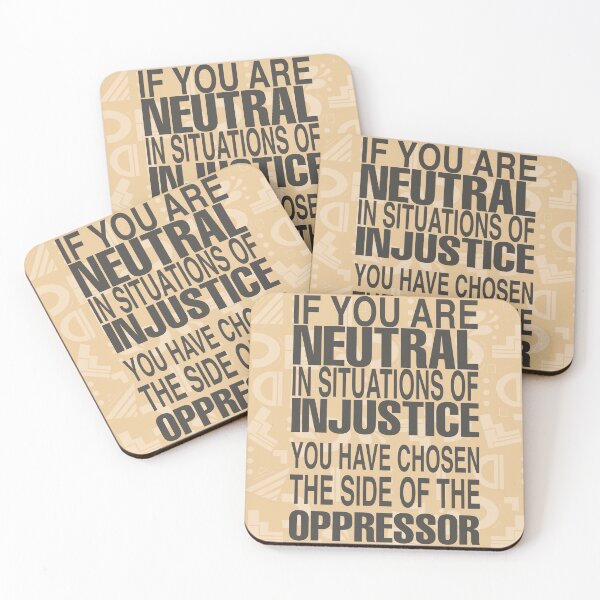 Item preview, Black History Month If You Are Neutral In Situations Of Injustice You Have Chosen The Side Of The Oppressor Quotes designed and sold by iziHumor.