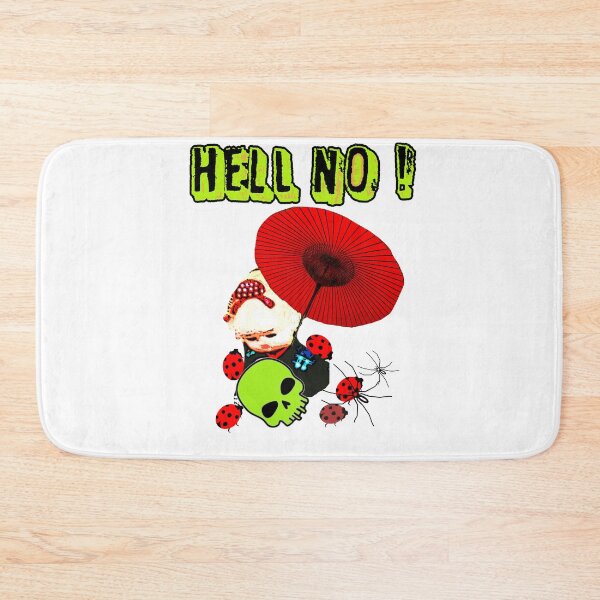 Item preview, Hell No  designed and sold by Nonsense and Relish.