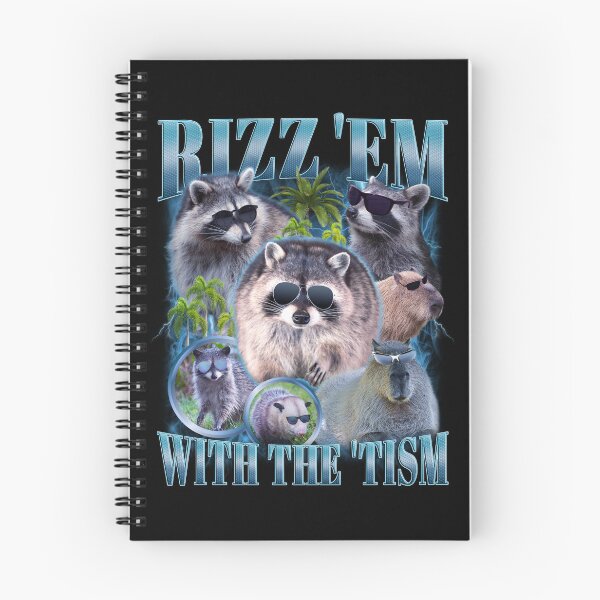 Item preview, Rizz 'Em With The 'Tism Funny Raccoon Meme designed and sold by bmcreationsCo.
