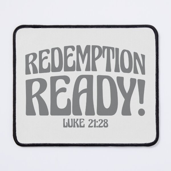 Item preview, Redemption Ready, Rapture Ready, Christian Prophecy of Jesus Return designed and sold by Angela Dow.