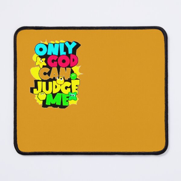 Item preview, Only God can judge me. designed and sold by WAKYSHOP.