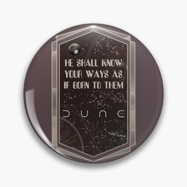 Item preview, DUNE. He Shall Know Your Ways As If Born To Them (brownish gray background) designed and sold by bekksa.