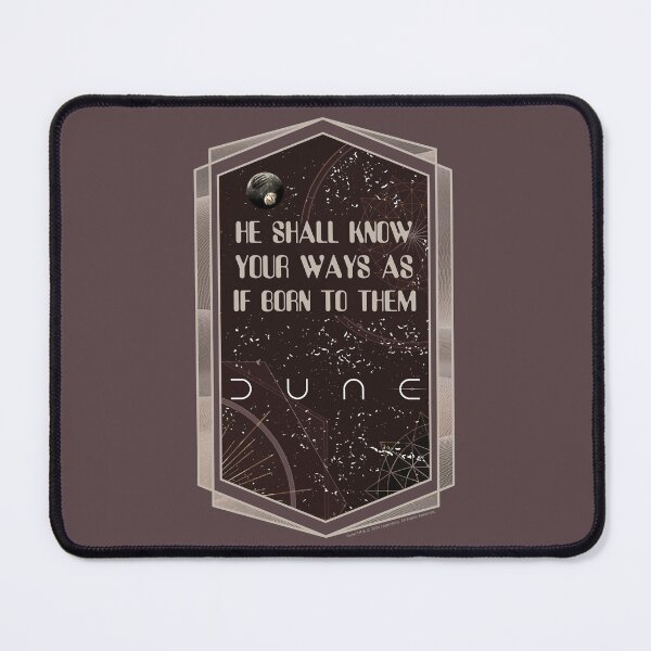 Item preview, DUNE. He Shall Know Your Ways As If Born To Them (brownish gray background) designed and sold by bekksa.