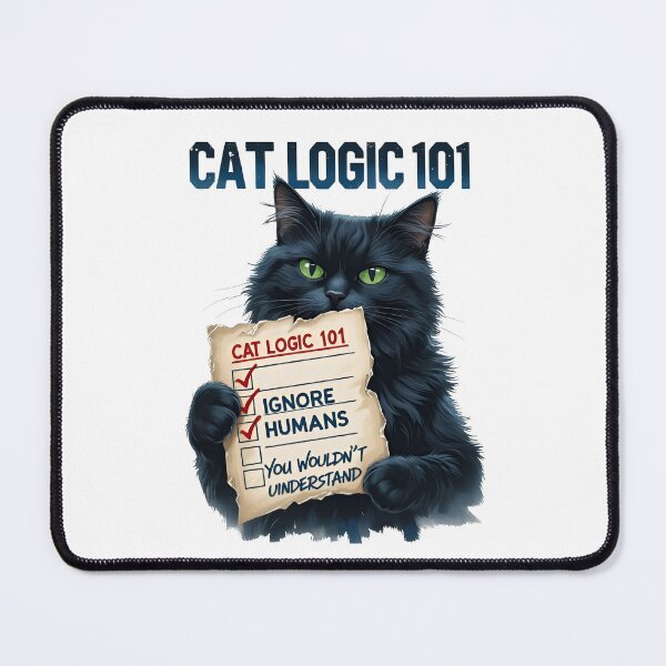 Item preview, Cat Logic 101 Cat Rules Funny Cat Humor designed and sold by Furry Paw Prints.