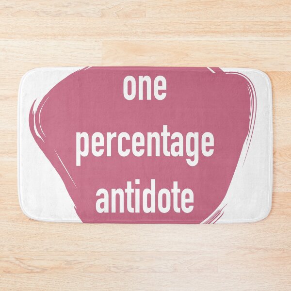 Item preview, One percentage antidote  designed and sold by nogamax.