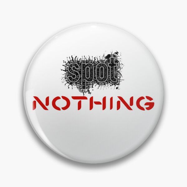 Item preview, Spot nothing designed and sold by nogamax.