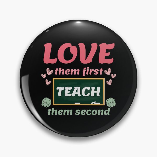 Item preview, Love Them First Teach Them Second Teacher Valentines designed and sold by RosCraft.