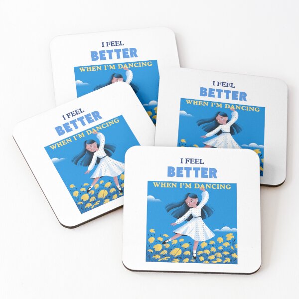 Item preview, Feel Better When I'm Dancing – Joy of Dance designed and sold by Vivid Art Zone.
