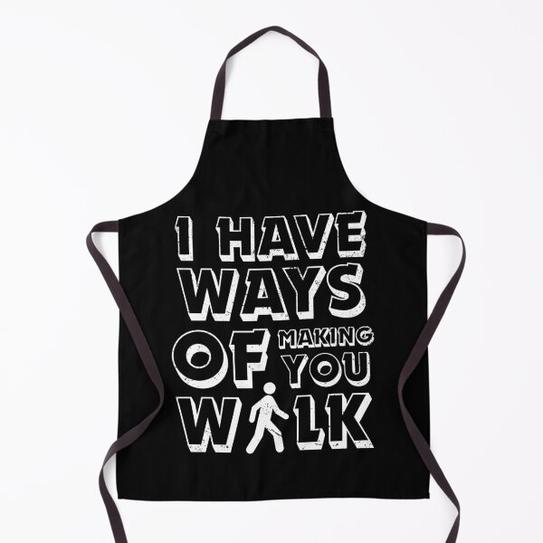 Item preview, I Have Ways of Making You Walk Funny Gifts For Physical Therapists PT Physiotherapy designed and sold by iX-Physio.