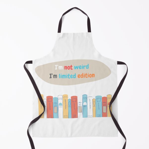 Item preview, I'm Not Weird, I'm Limited Edition – Fun & Quirky Book Lover Design designed and sold by TiggsnPigsArt.