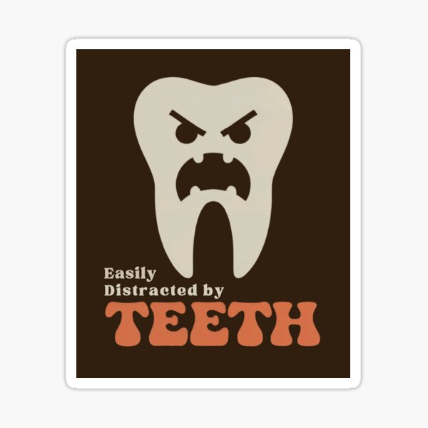 Artikel-Vorschau von Leicht durch Zähne ablenkbar Dental Humor Geschenk, designt und verkauft von AnnieKocoy.