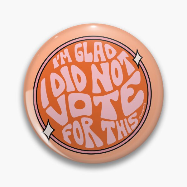 Item preview, I'm Glad I Did Not Vote For This in Orange designed and sold by doodlebymeg.