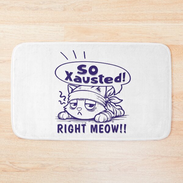 Item preview, So Exhausted Kitty Cat designed and sold by DansDZigns.