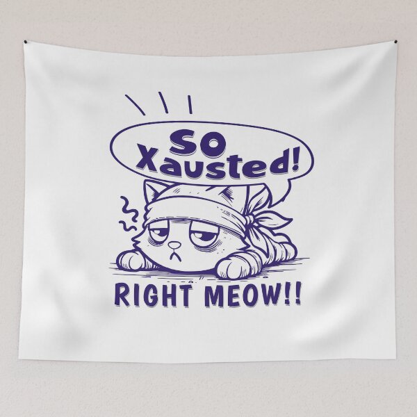 Item preview, So Exhausted Kitty Cat designed and sold by DansDZigns.