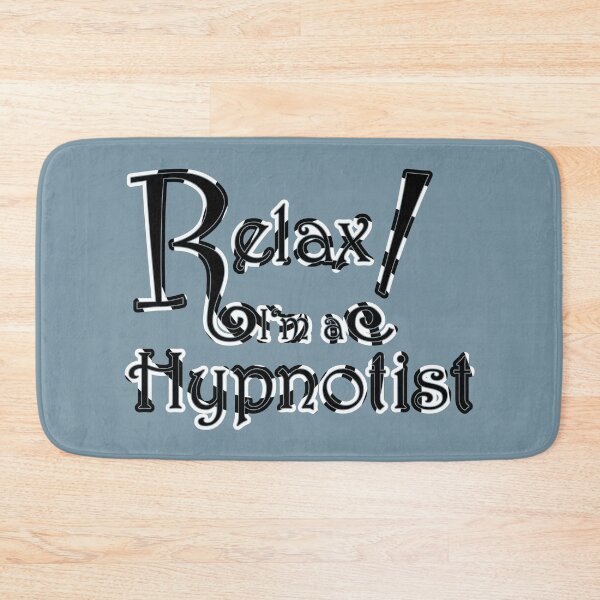 Item preview, Relax! I'm a Hypnotist - Black with fancy spiral Border designed and sold by JoanNinjaHen.