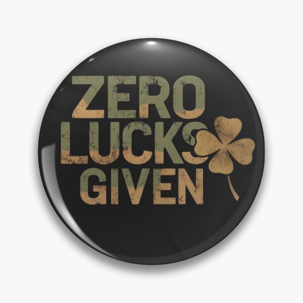 Item preview, Zero Lucks Given designed and sold by StormArte.