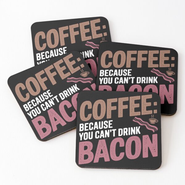 Item preview, You can't drink bacon designed and sold by OffensiveFun.