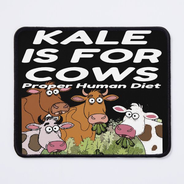 Item preview, Kale Is for Cows: Embrace the Carnivore Diet Lifestyle designed and sold by HumanGoodHealth.
