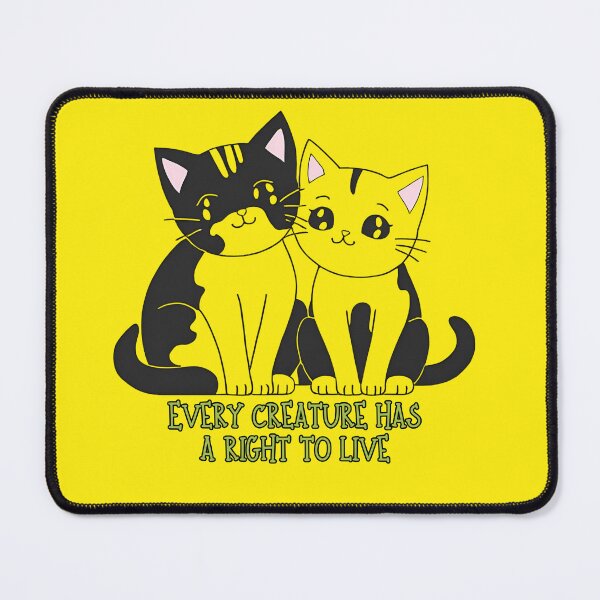 Item preview,  Cute Cats Every Creatures Has A Right To Live designed and sold by DAKSs.