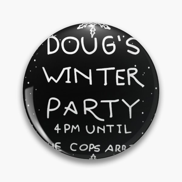 Item preview, Doug's Winter Party, February 15 2025 designed and sold by studiopekepeke.